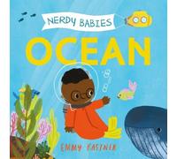 Emmy Kastner Nerdy Babies: Ocean (Libro de cartón) Nerdy Babies