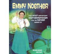 Emmy Noether – La mathématicienne la plus importante dont vous n'avez jamais entendu parler