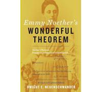 Emmy Noether's Wonderful Theorem