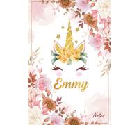 Emmy - Notes: Carnet de notes personnalisable - Prénom | Journal intime Licorne |120 pages lignées | Cadeau personnalisé pour Emmy