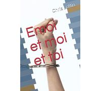 Emoi et moi et toi