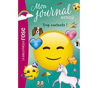 Emoji TM mon journal 03 - Trop contente !