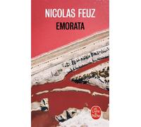 Emorata Pour quelques grammes de chair - Nicolas Feuz - le Livre de poche - ebook (ePub) - Roman