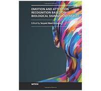 Emotion And Attention Recognition Based On Biological Signals And Images