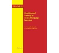 Emotion And Identity In Second Language Learning