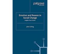 Emotion And Reason In Social Change
