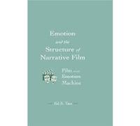 Emotion And The Structure Of Narrative Film (Routledge Communication Series) (Paperback) Ed S Tan, (Auteur)