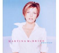 Emotion by Martina McBride (2000-01-10)