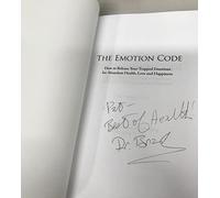 Emotion Code: How to Release Your Trapped Emotions for Abundant Health, Love and Happiness