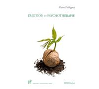 Émotion et psychothérapie: L'influence des émotions dans la société