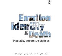 Emotion, Identity And Death