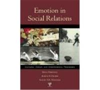 Emotion in Social Relations: Cultural, Group, and Interpersonal Perspectives Parkinson, Brian, Fischer, Agneta H., Manstead, Anthony (Auteur)