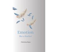 Emotion like a feather