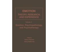 Emotion, Psychopathology, and Psychotherapy