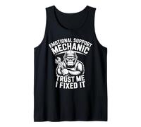 Emotion Support Mechanic Trust I Fixed It Car Guys Débardeur