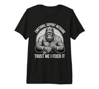 Emotion Support Mechanic Trust I Fixed It Car Guys T-Shirt Haut de Gamme