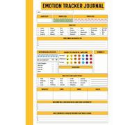Emotion Tracker Journal: Daily Self-Care & Happiness Diary With Prompts For Managing Stress, Bipolar Disorder, Anxiety Or Borderline Personality ... & Teens Boys (Daily Emotion Tracker Journal)