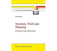 Emotion, Truth And Meaning
