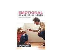 Emotional Abuse of Children: Essential Information (English Edition) Format Kindle