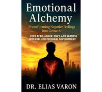 Emotional Alchemy