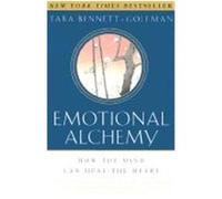 Emotional Alchemy Tara Bennett-Goleman (Auteur)