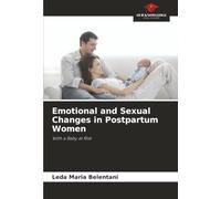 Emotional and Sexual Changes in Postpartum Women: With a Baby at Risk