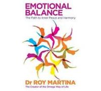 Emotional Balance Martina, Dr Roy (Auteur)