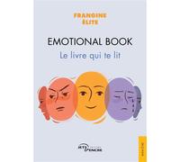 Emotional Book Le livre qui te lit - Frangine Élite - Jets D'encre - broché - Essai
