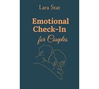 Emotional Check-in For Couples: A State-Based Workbook for Deeper Connection