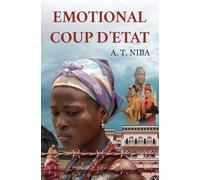 Emotional Coup D'etat