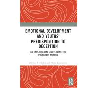 Emotional Development and Youths' Predisposition to Deception