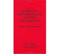 Emotional Disturbance In Adopted Adolescents