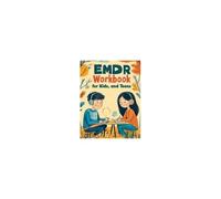 Emotional Healing Workbook For Kids, And Teens
