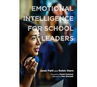 Emotional Intelligence for School Leaders