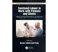 Emotional Labor In Work With Patients And Clients