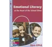 Emotional Literacy At The Heart Of The School Ethos