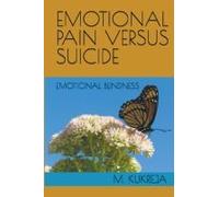 Emotional Pain Versus Suicide