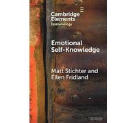 Emotional Self-Knowledge: How Affective Skills Reveal Our Values, Goals, Cares, and Concerns