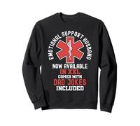 Emotional Support Husband in XXL Dad Blagues Sweatshirt