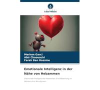 Emotionale Intelligenz in der Nähe von Hebammen