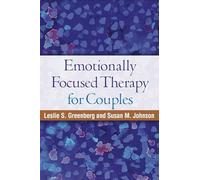 Emotionally Focused Therapy for Couples.