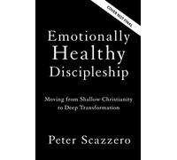 Emotionally Healthy Discipleship