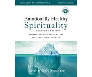 Emotionally Healthy Spirituality Expanded Edition Workbook plus Streaming Video by Geri Scazzero Geri Scazzero (Auteur)