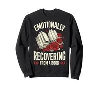 Emotionally Recovering from A Book Livre Sweatshirt