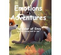 Emotions Adventures: The Color of Envy:Emotions coloring book for kids