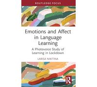 Emotions and Affect in Language Learning