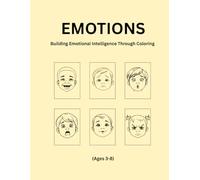 Emotions: Building Emotional Intelligence Through Coloring