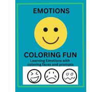 Emotions Coloring Fun: Learning emotions with coloring faces and prompts
