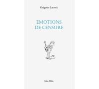 Emotions De Censure - Euphorismes
