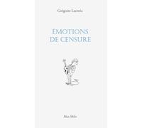 Émotions de censure: Euphorismes